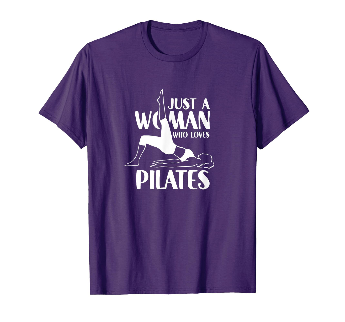 A Woman Who Loves Pilates Training Fitness Workout T-Shirt