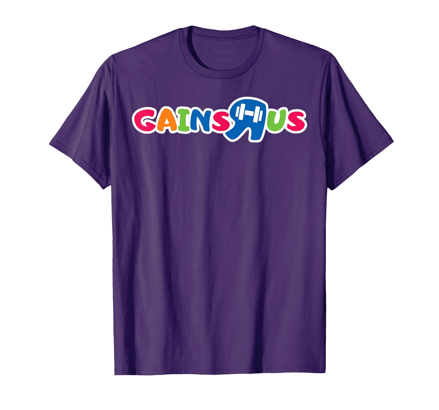 Gains R Us T-Shirt