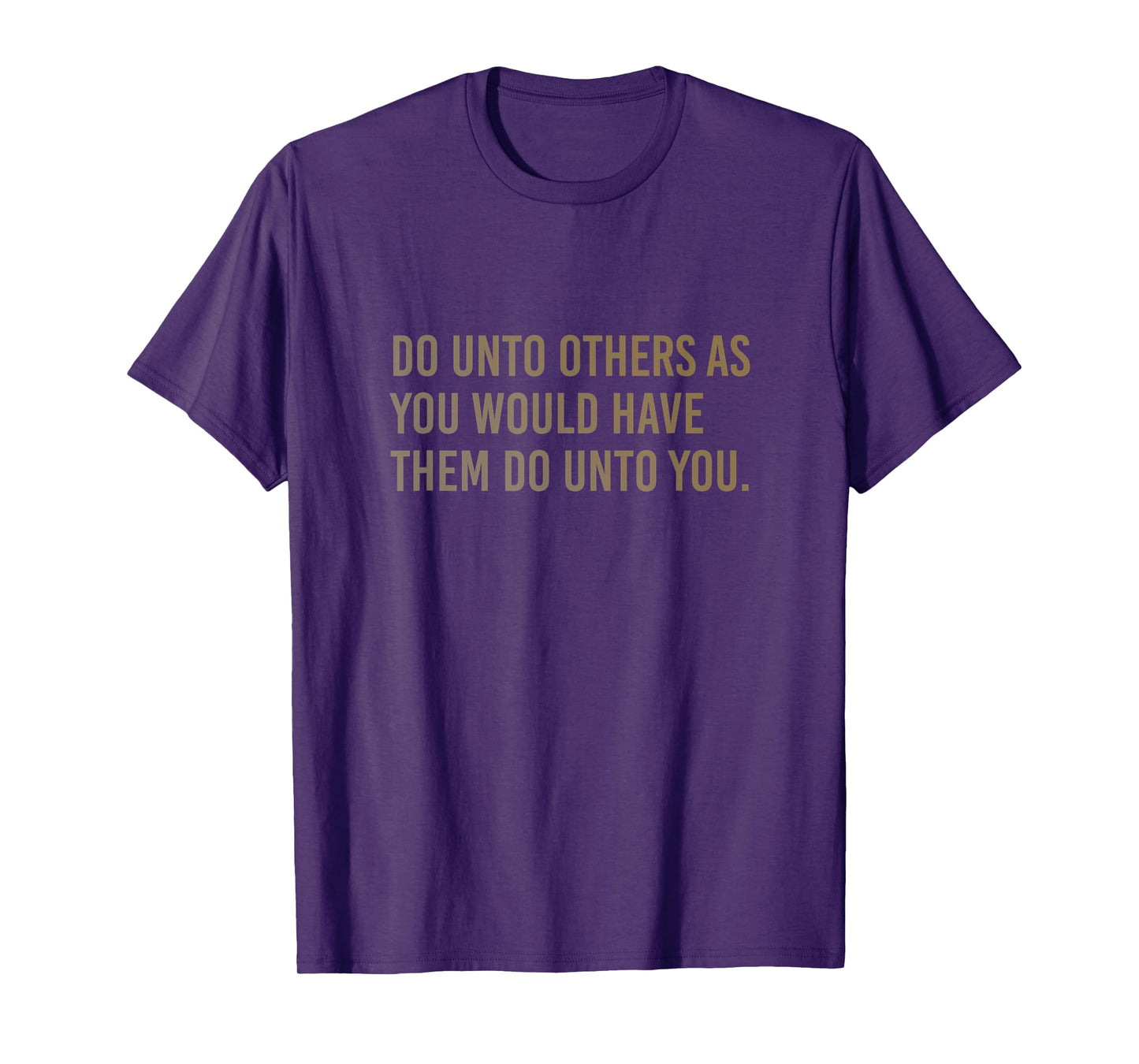 The Golden Rule - Modern Christian Bible Verse T-Shirt