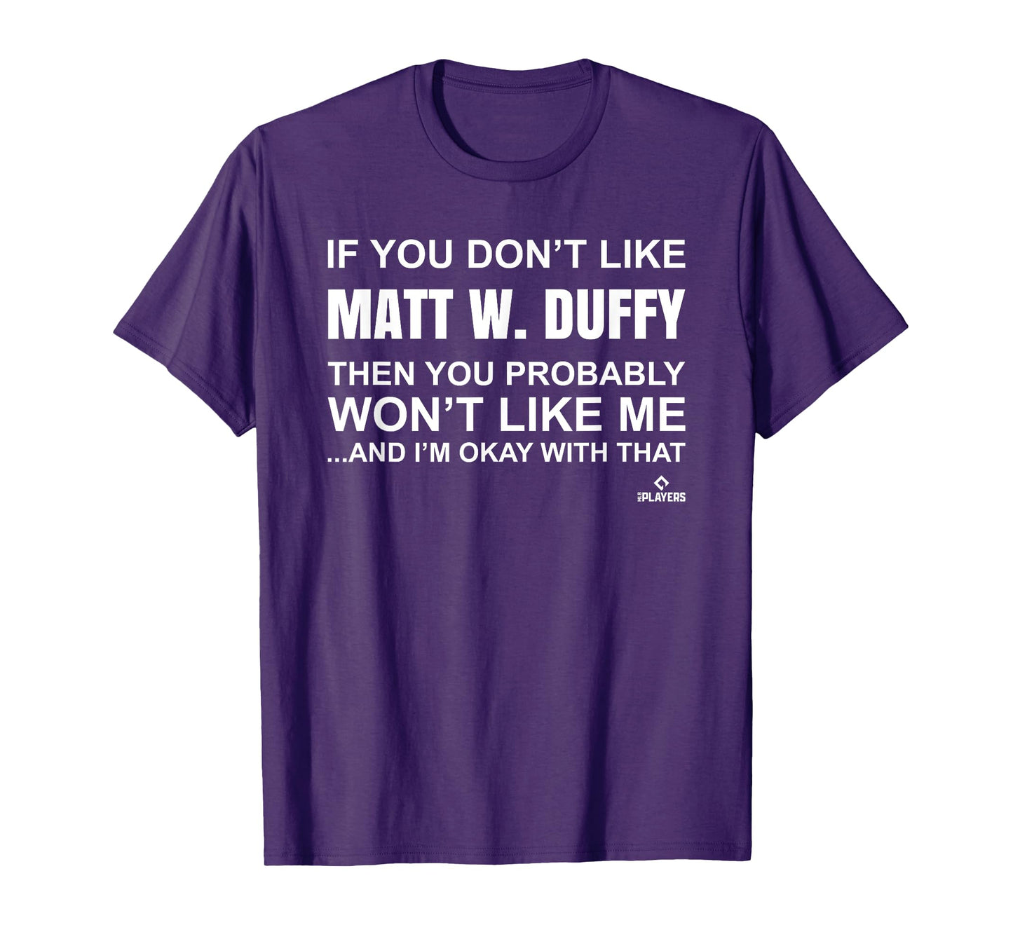 Matt W. Duffy Prospect Baseball Fan Gear T-Shirt