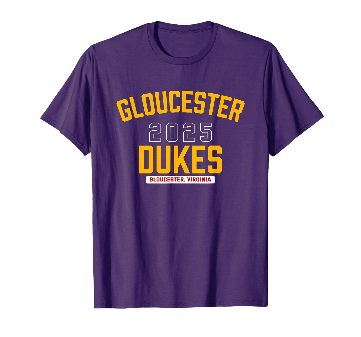 Gloucester Dukes Gloucester, Virginia 2025 T-Shirt
