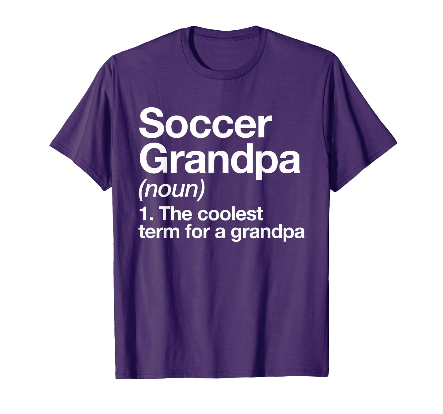 Soccer Grandpa Definition Funny Sports T-Shirt