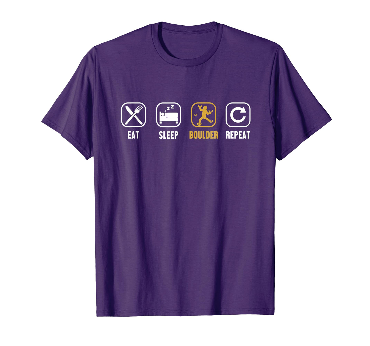 Eat Sleep Boulder Repeat Climbing Sport Free Bouldering T-Shirt