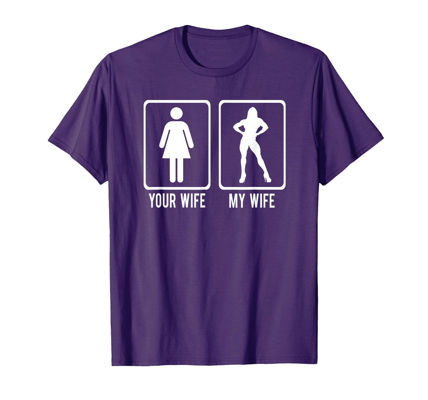 YOUR WIFE Vs MY WIFE Weightlifting Bodybuilder Meme T-Shirt