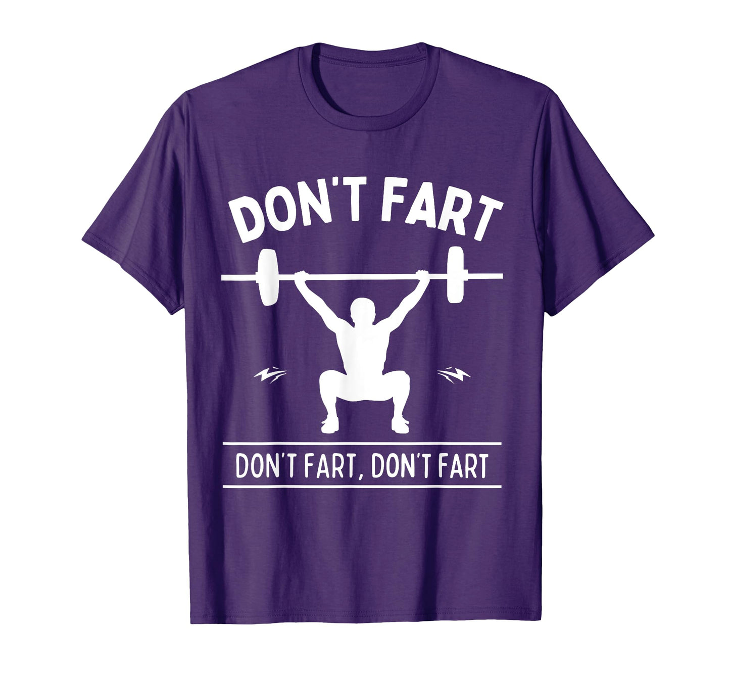 Funny Fitness Workout Apparel Don't Fart T-Shirt Black Men's Gym Humorous Workout T-Shirt Small