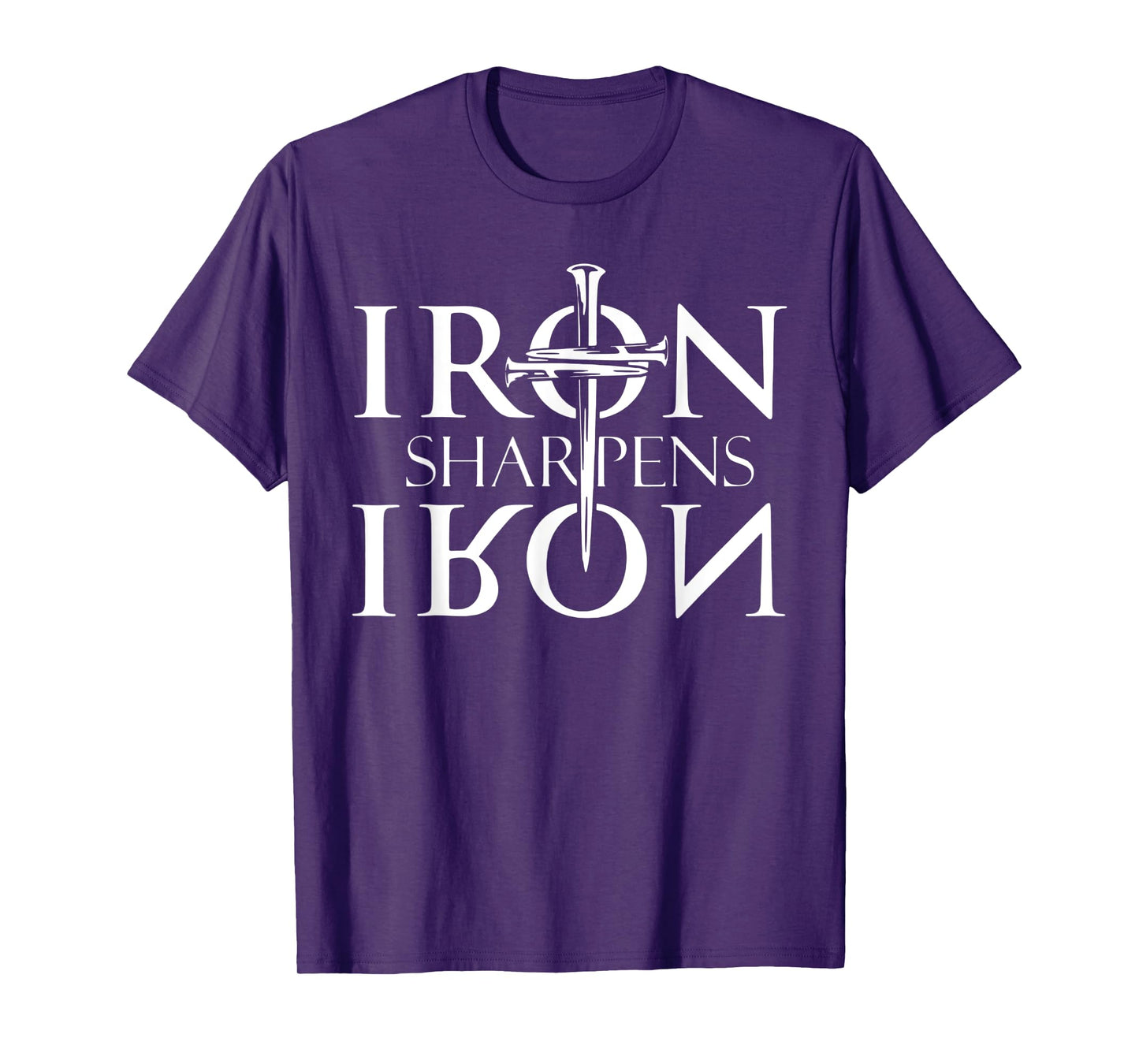 iron sharpens iron bible jesus faith religious christian T-Shirt
