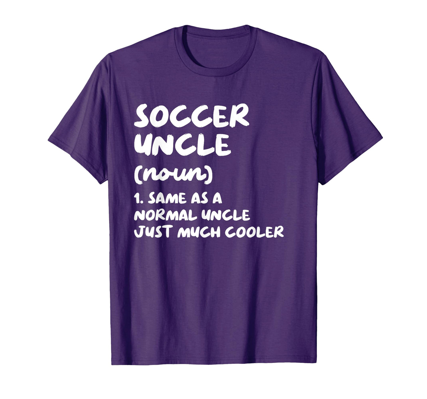 Soccer Uncle Definition Funny Sports T-Shirt
