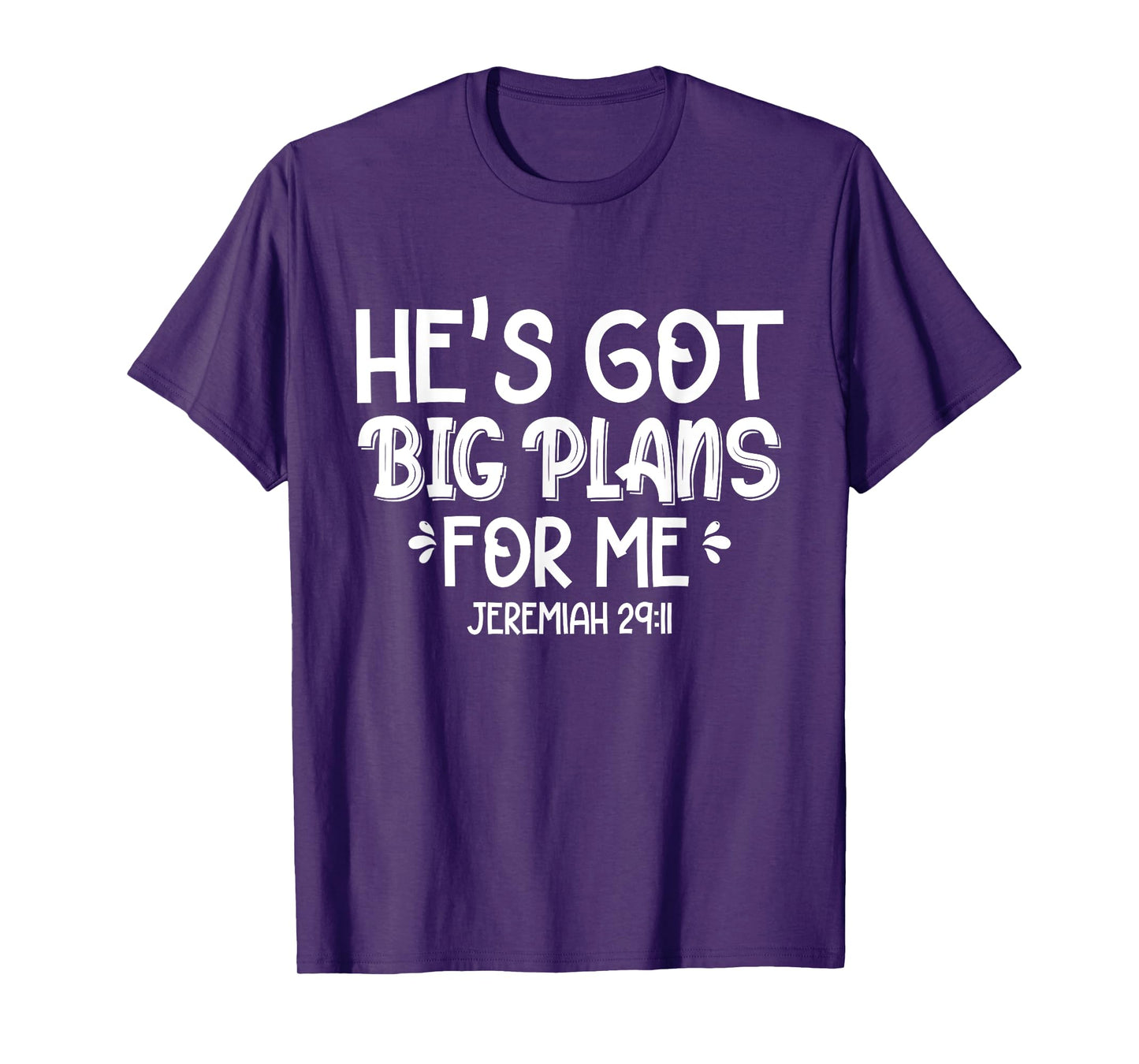 He's Got Big Plans For Me Christian Children Baby Toddler T-Shirt