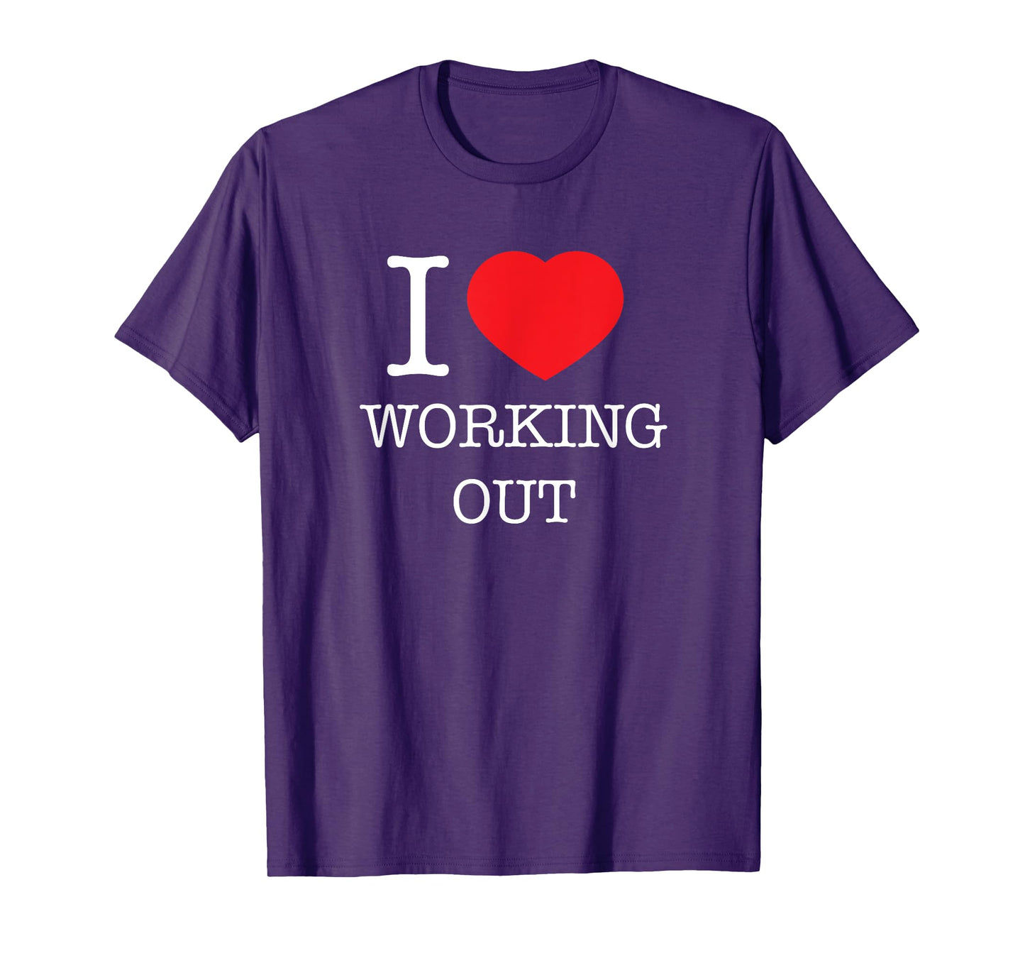 I love Heart Working Out Design T-Shirt