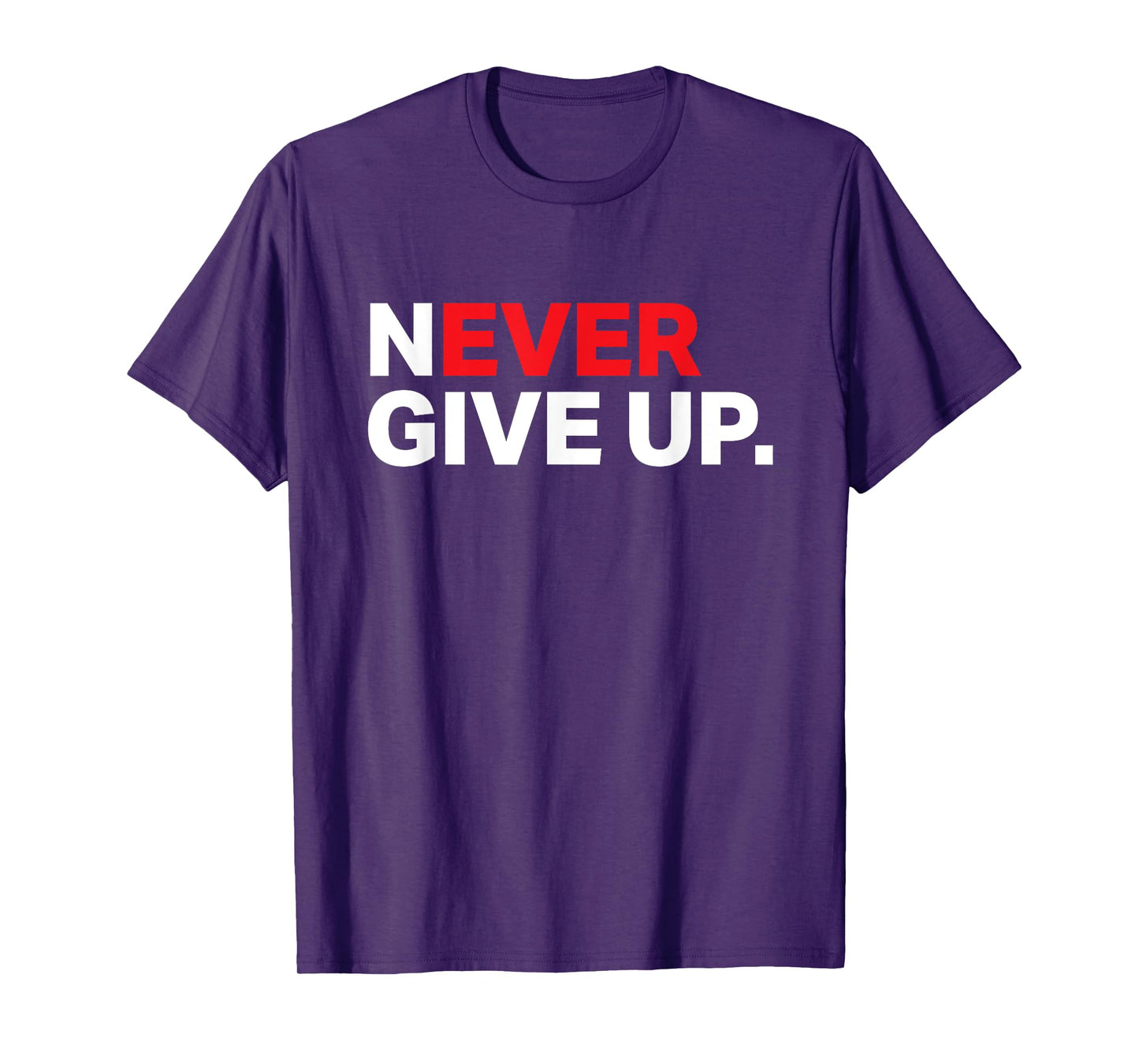 Mens Never ever give up motivational tee shirt 2XL Slate