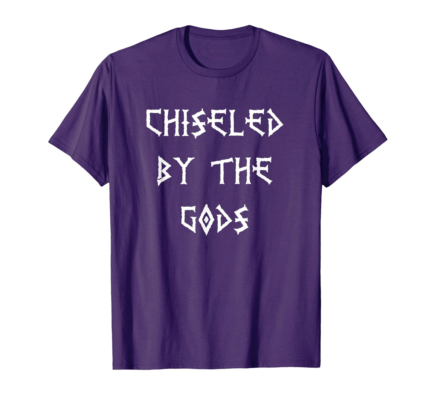 Chiseled by The Gods Body Building T-Shirt