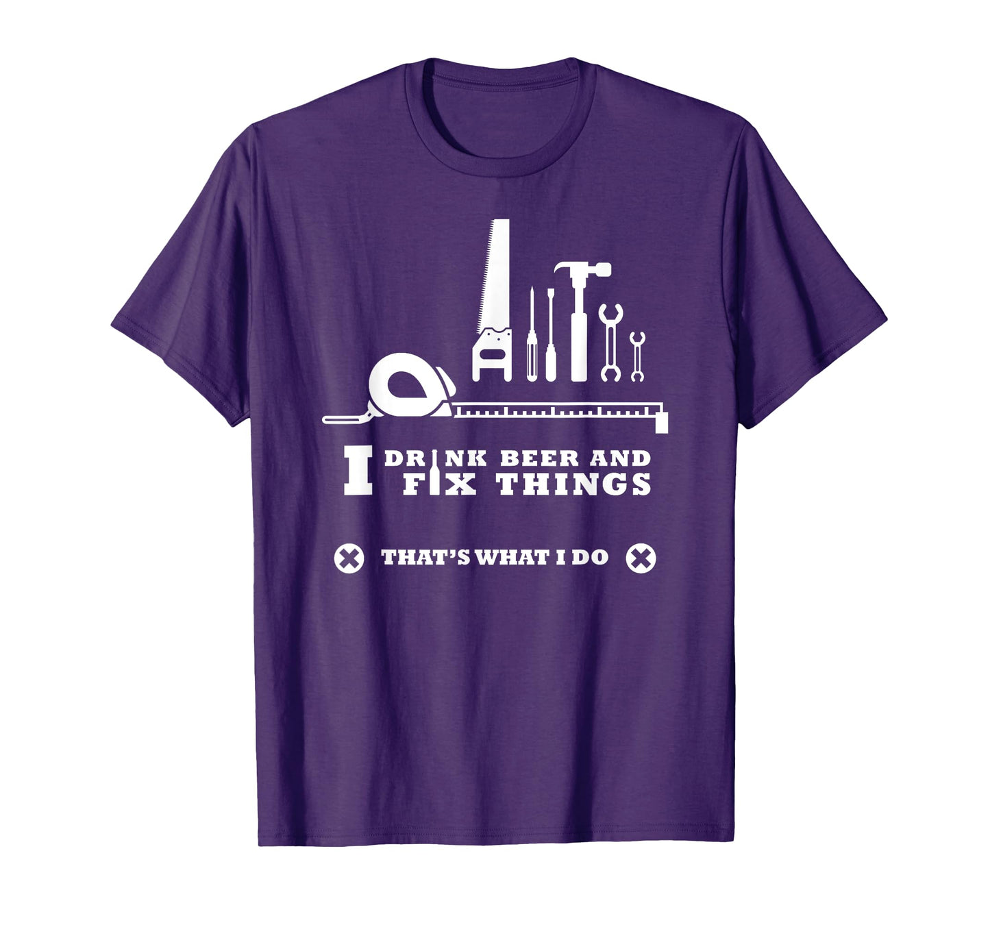 I Drink Beer and Fix Things Shirt Working Man T-Shirt T-Shirt