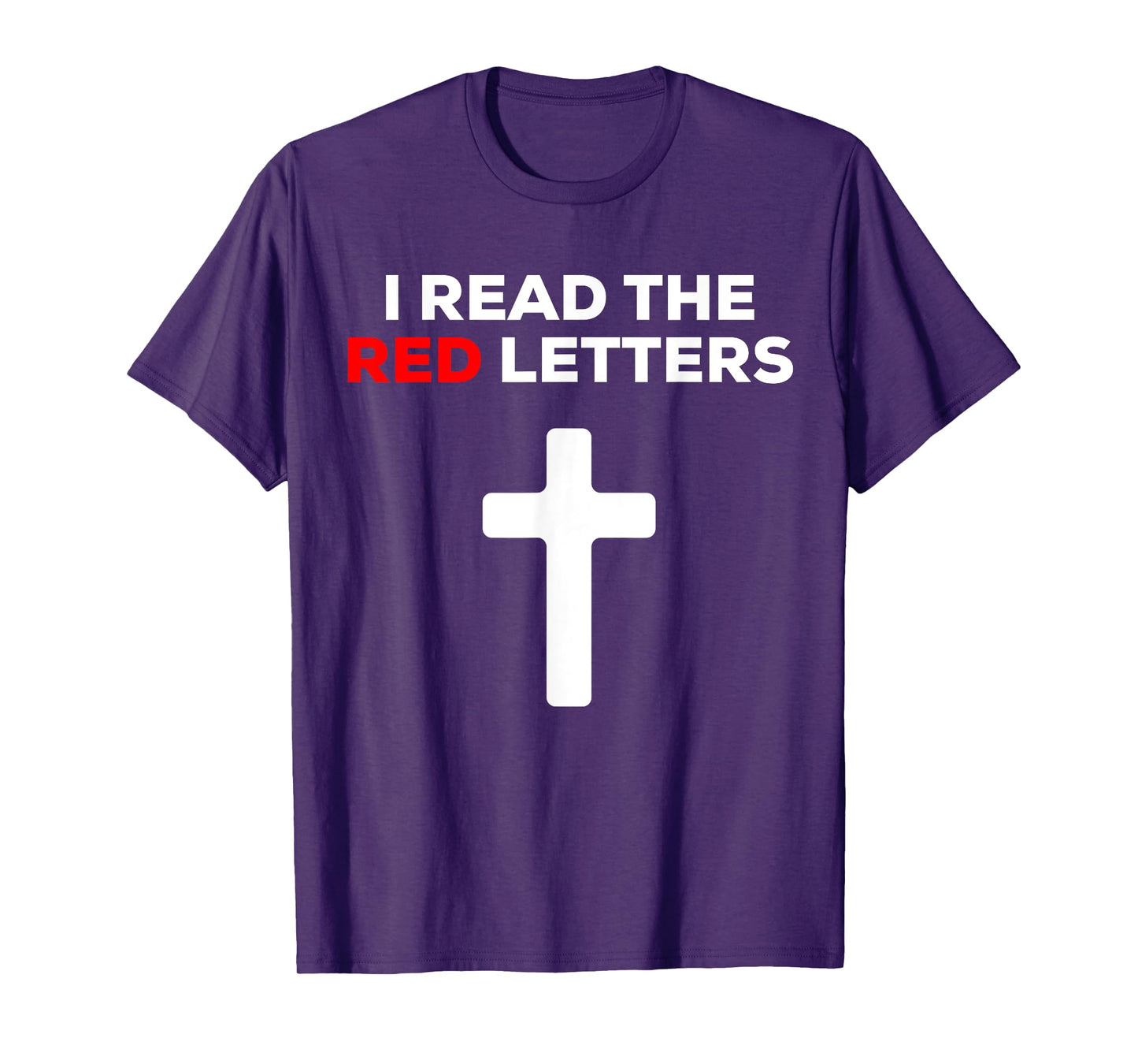 I Read The Red Letters T-Shirt
