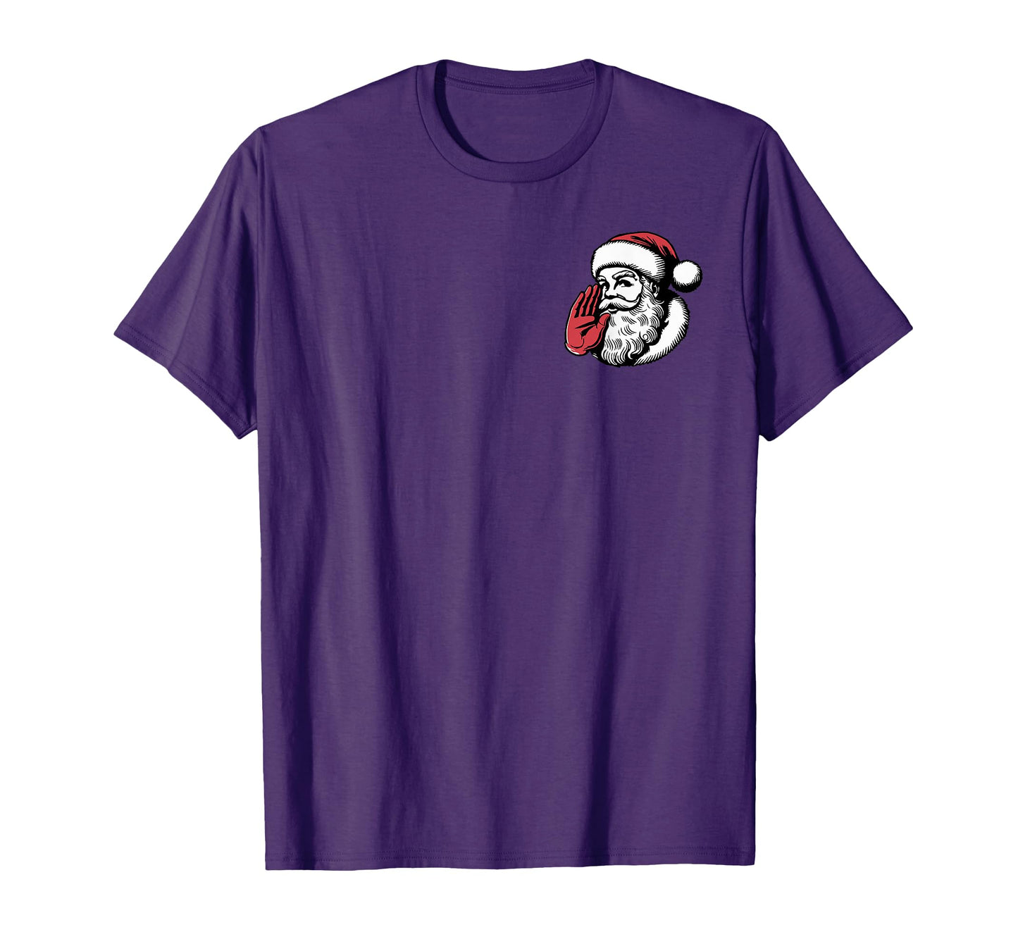 (2 Sided) You Ain't Getting Shit Santa Christmas T-Shirt