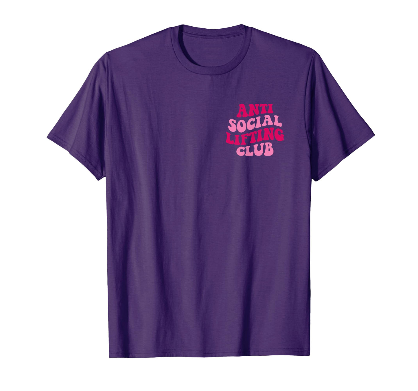 Anti Social Lifting Club Funny T-Shirt