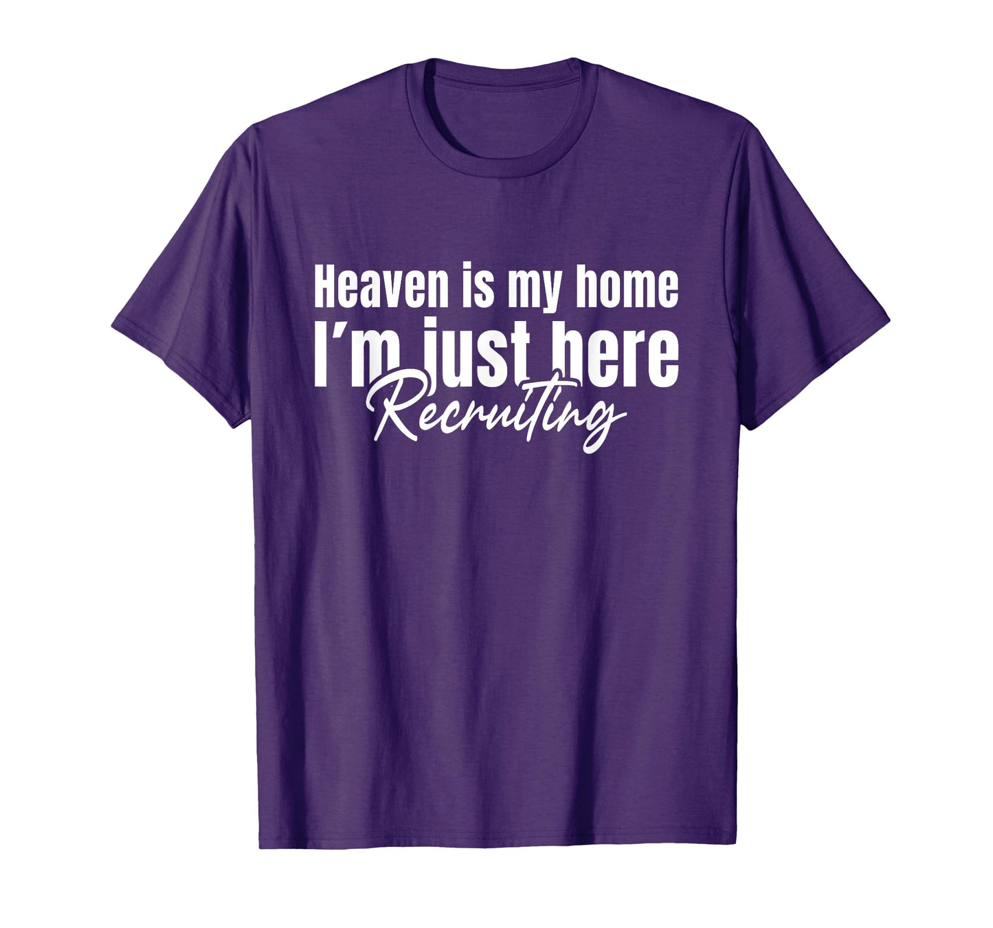 Christian faith God Jesus Heaven is my home T-Shirt