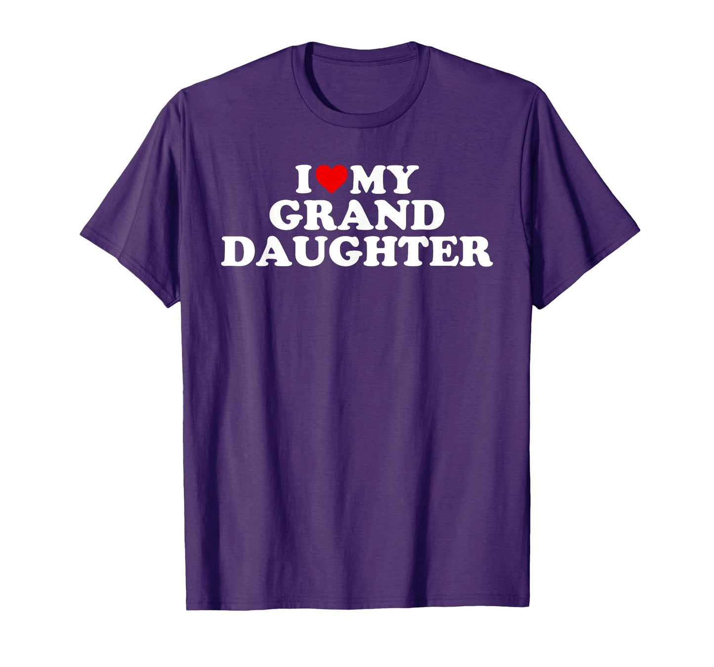 I Love My Granddaughter T-Shirt - Heart My Grand Daughter T-Shirt