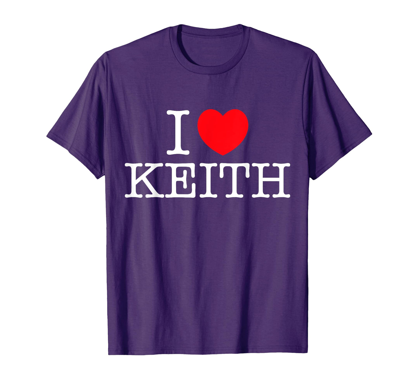 I Love Keith Heart Personalized Name Keith T-Shirt