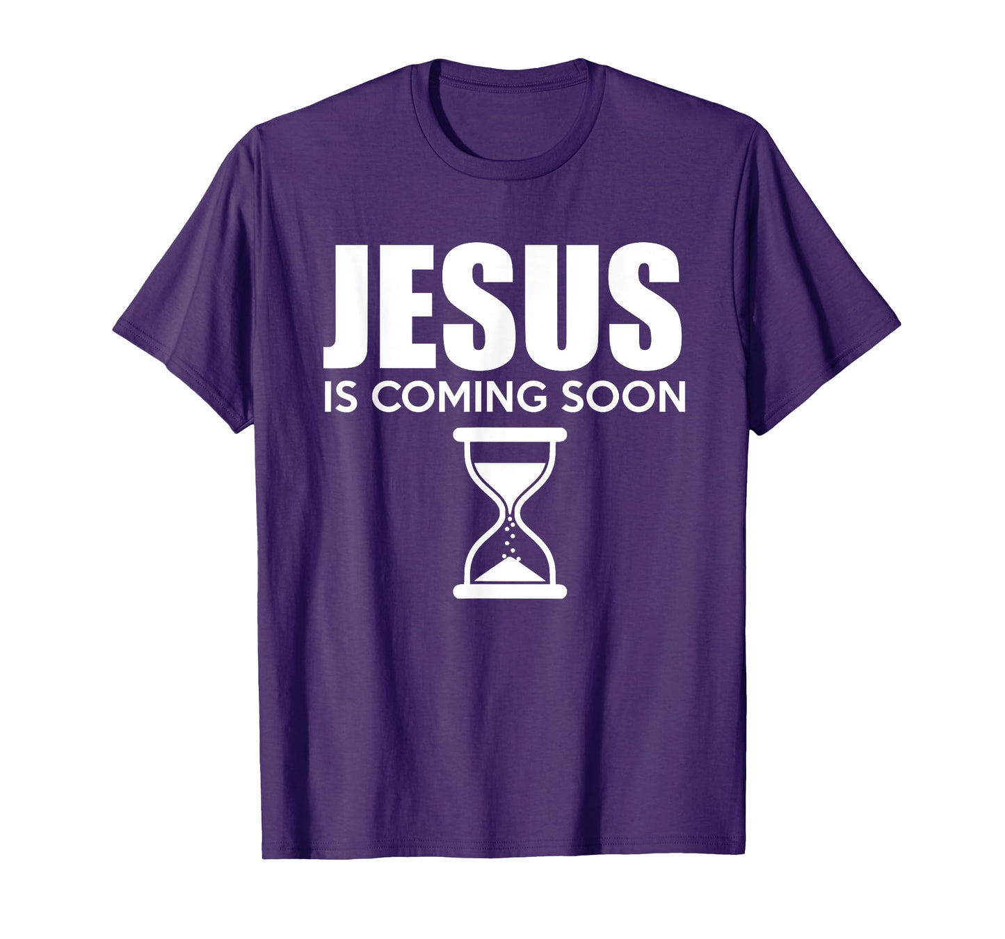 Jesus Is Coming Soon Countdown til Jesus Christ T-Shirt