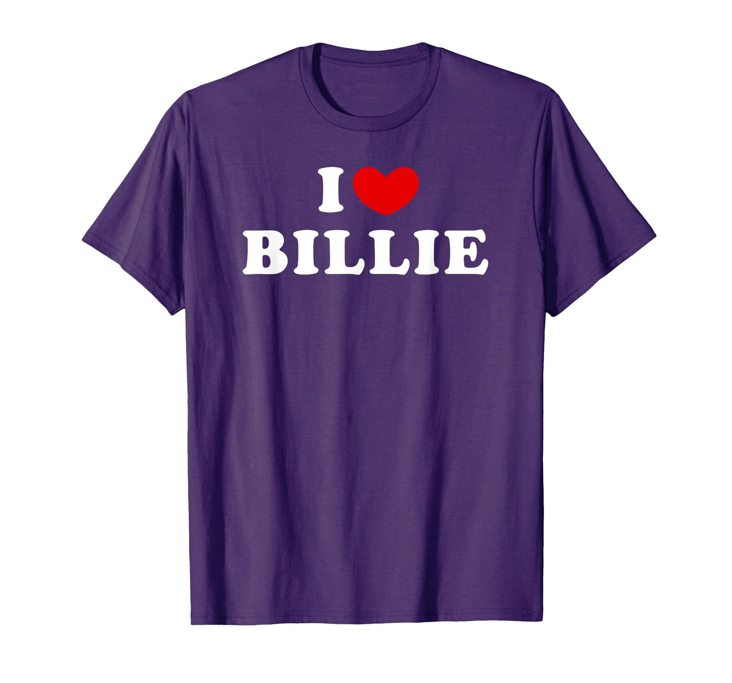 I Love Billie, I Heart Billie T-Shirt