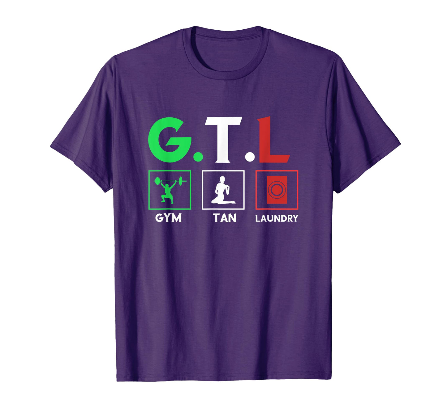Gym Tan Laundry GTL T-Shirt