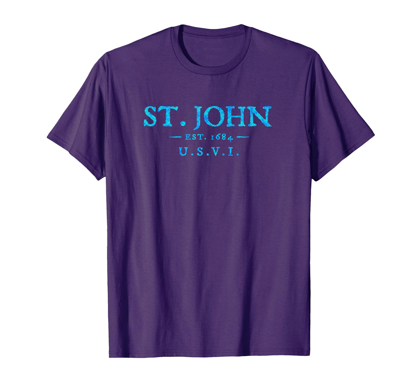 St John USVI Colorful Text Mens Womens Vacation Souvenir T-Shirt
