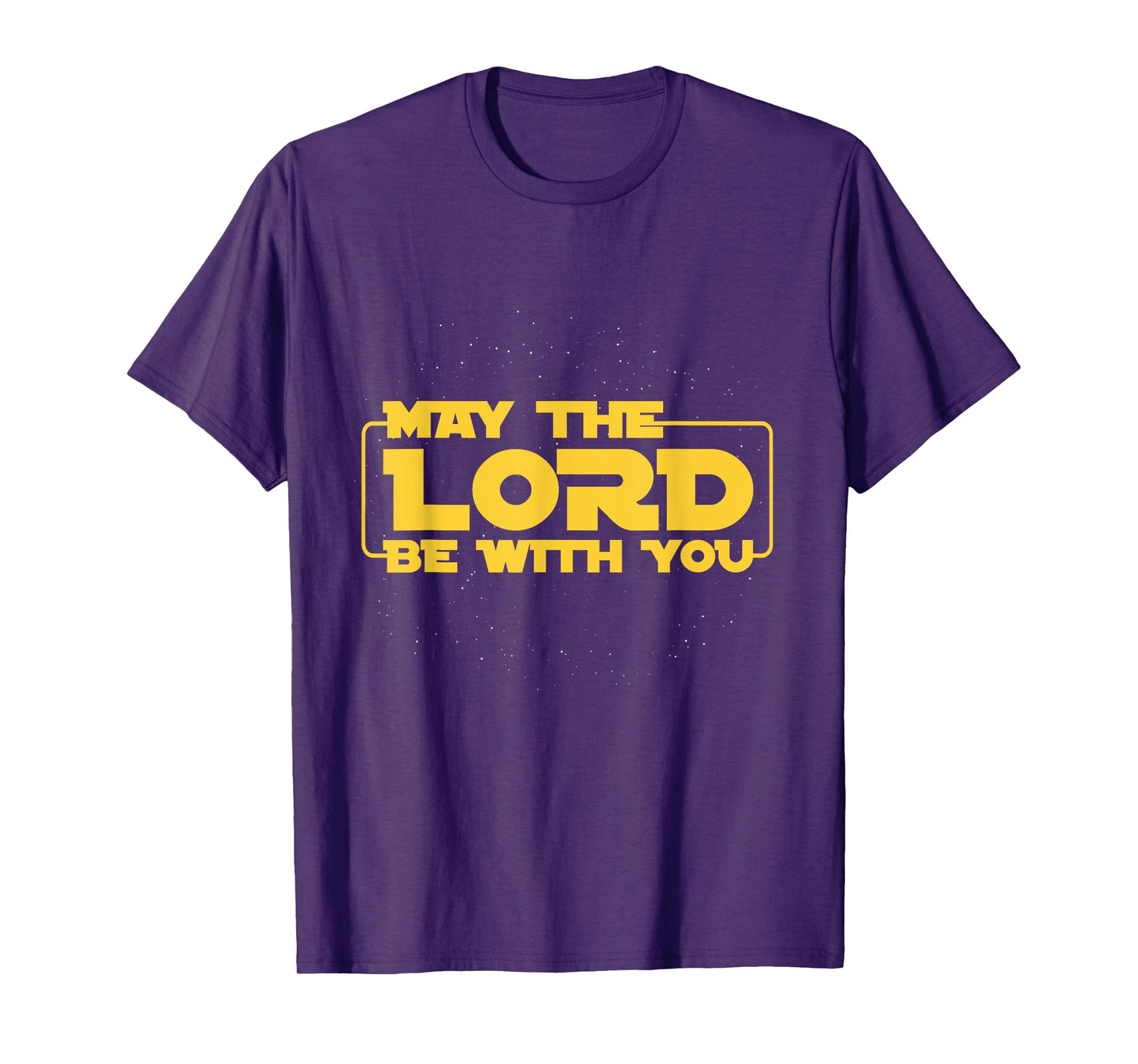 May The Lord Be With You Gift T-Shirt T-Shirt