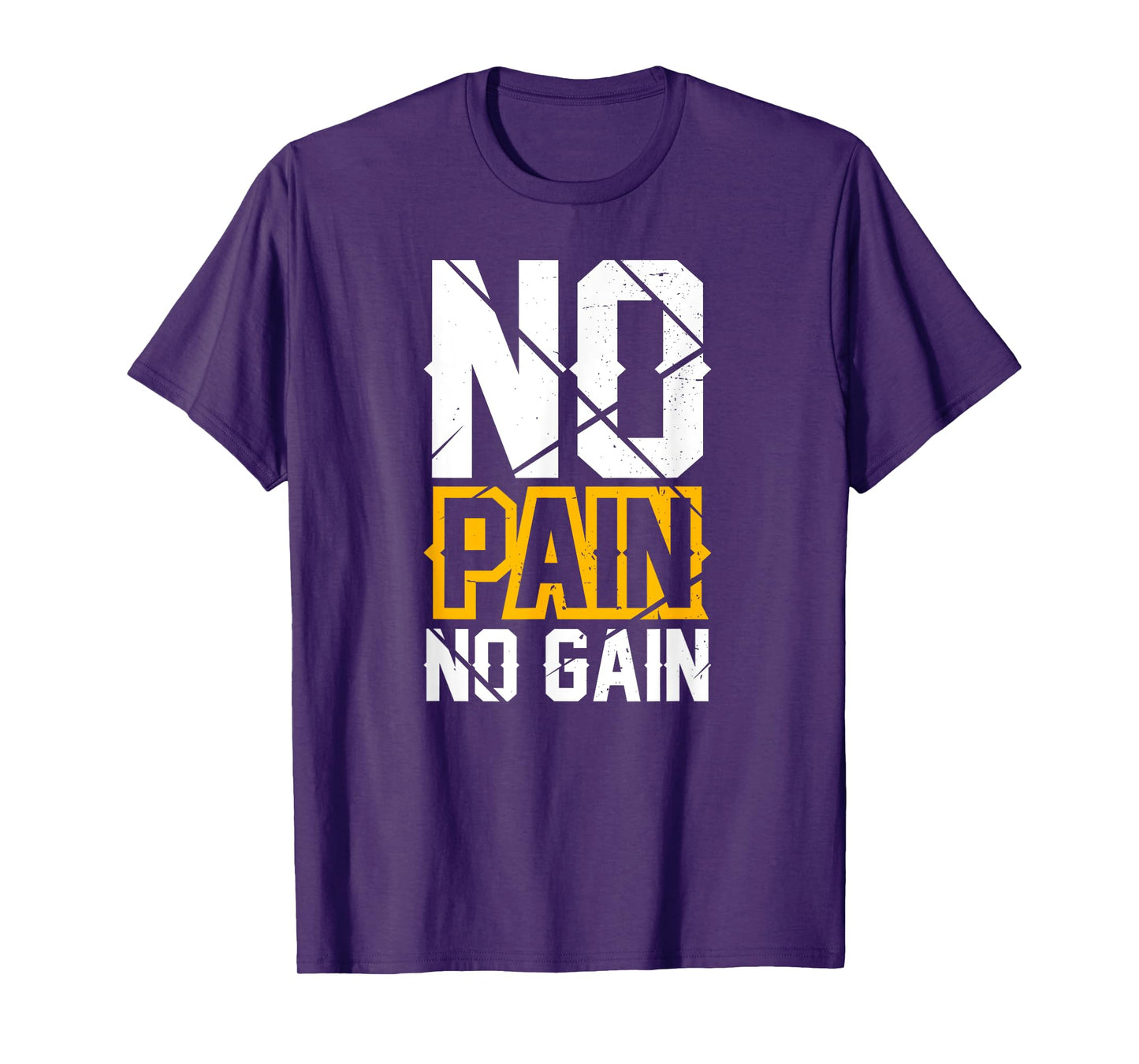 Motivation - No Pain No Gain - Sport - Gym T-Shirt