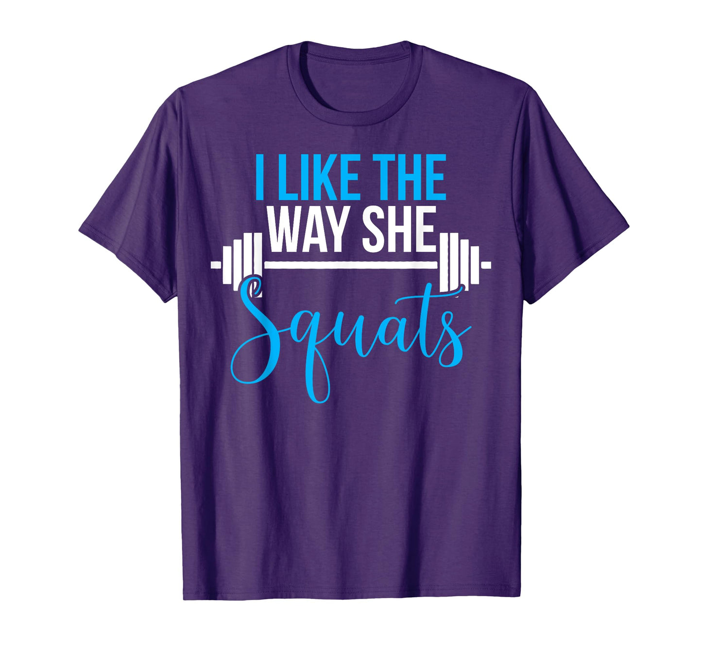 Matching Couples Workout I Like Way She Squats His and Her T-Shirt