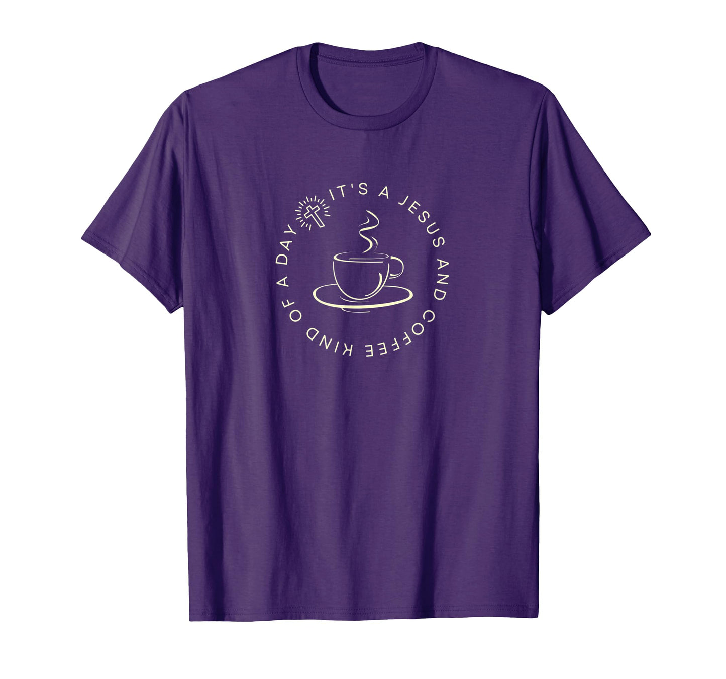Jesus and Coffee Kind of a Day Women's T-Shirt