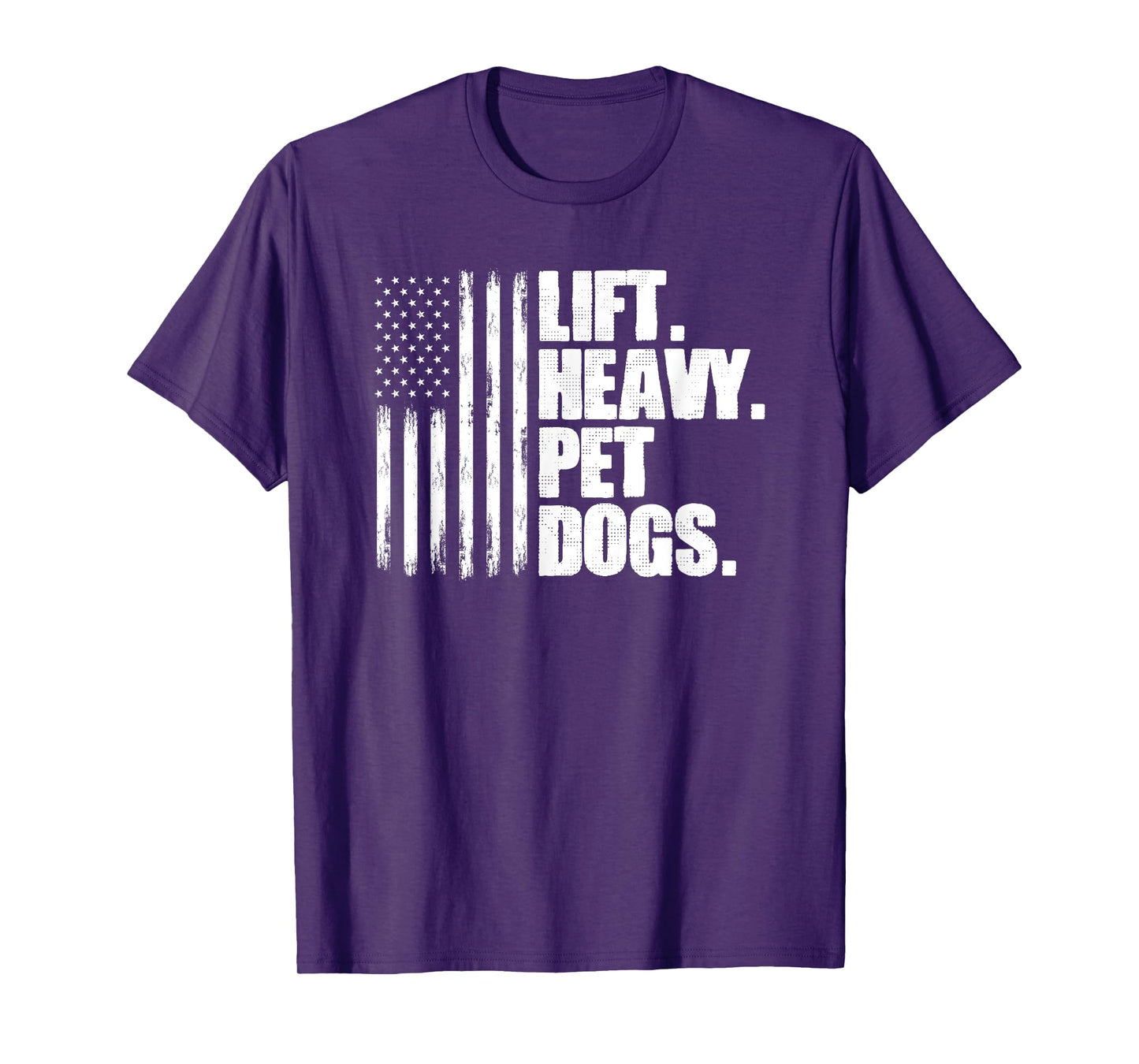 Lift Heavy Pet Dogs Weightlifting T-Shirt