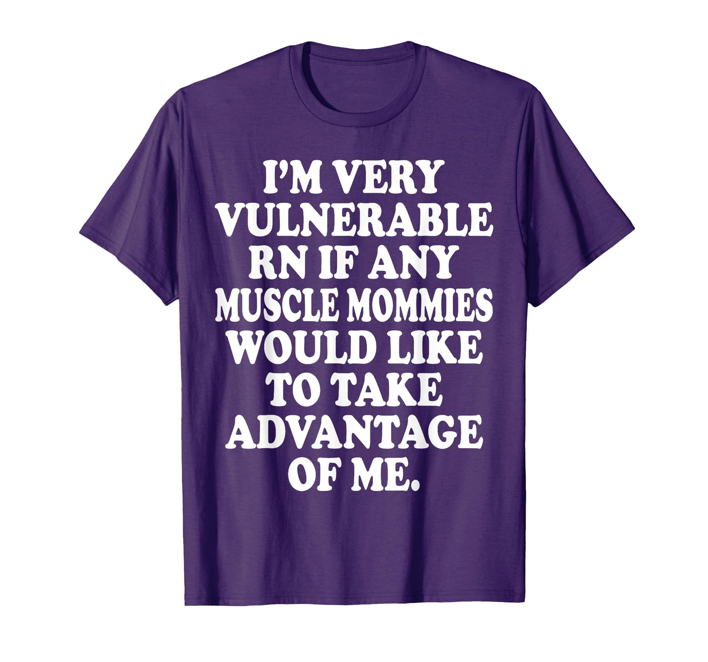 I'm Very Vulnerable Rn Funny Meme Gym T-Shirt