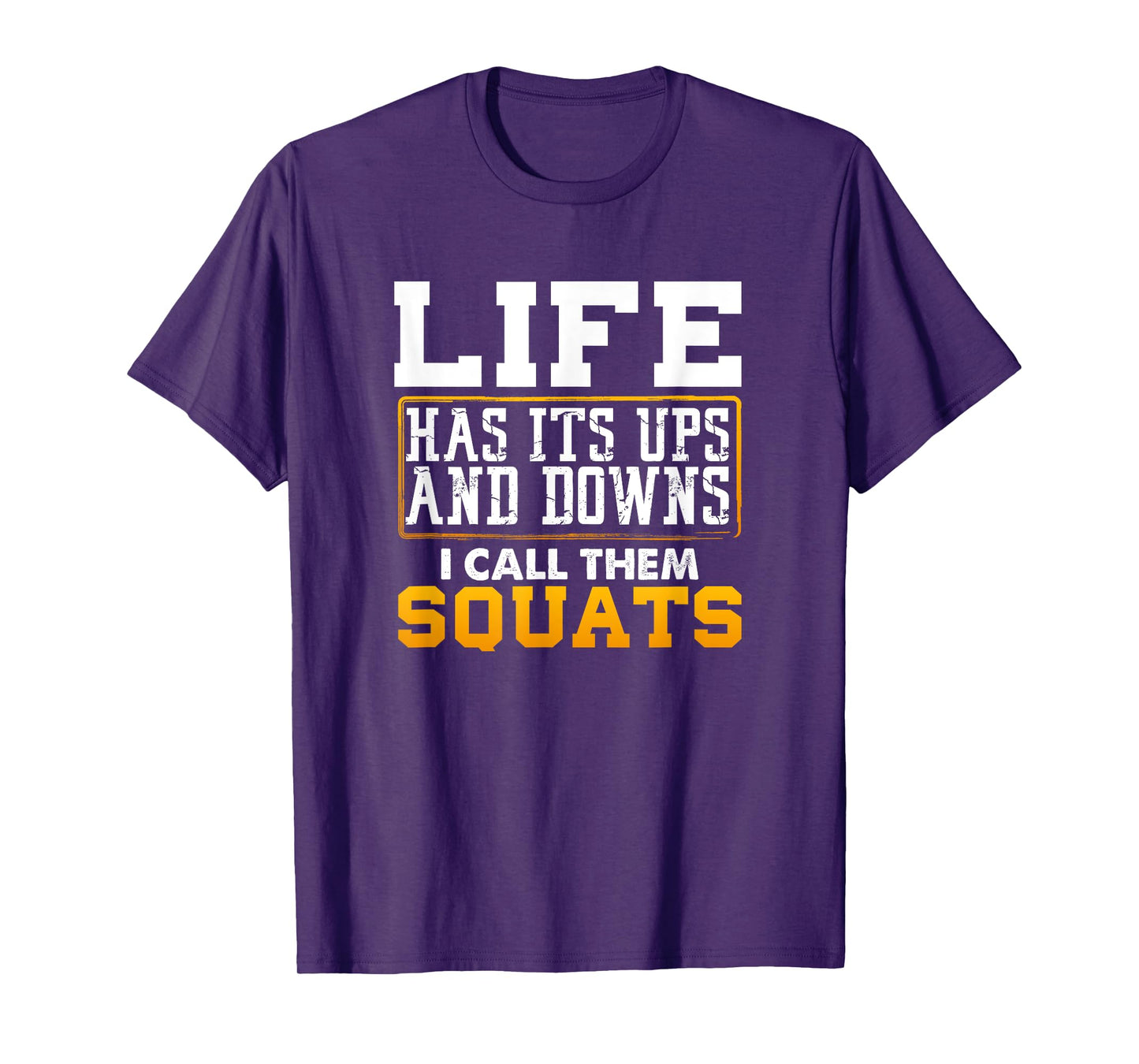 Funny Fitness Gym Workout Weights Squat Men Women Gift T-Shirt