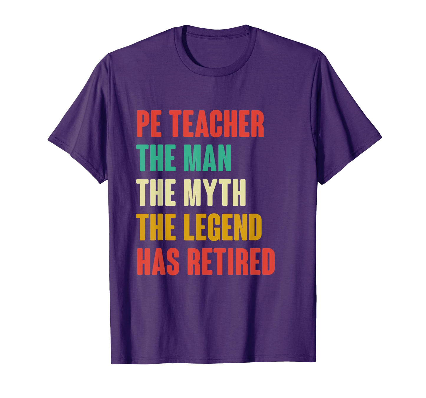 PE Teacher Retired Shirt Retirement Retire T-Shirt