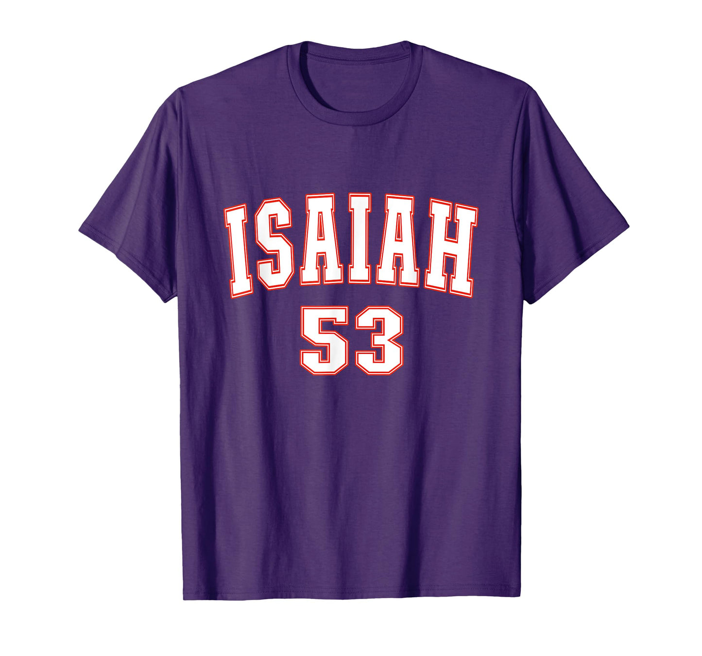 Isaiah 53 Chapter Christians Back to the Word of Bible T-Shirt