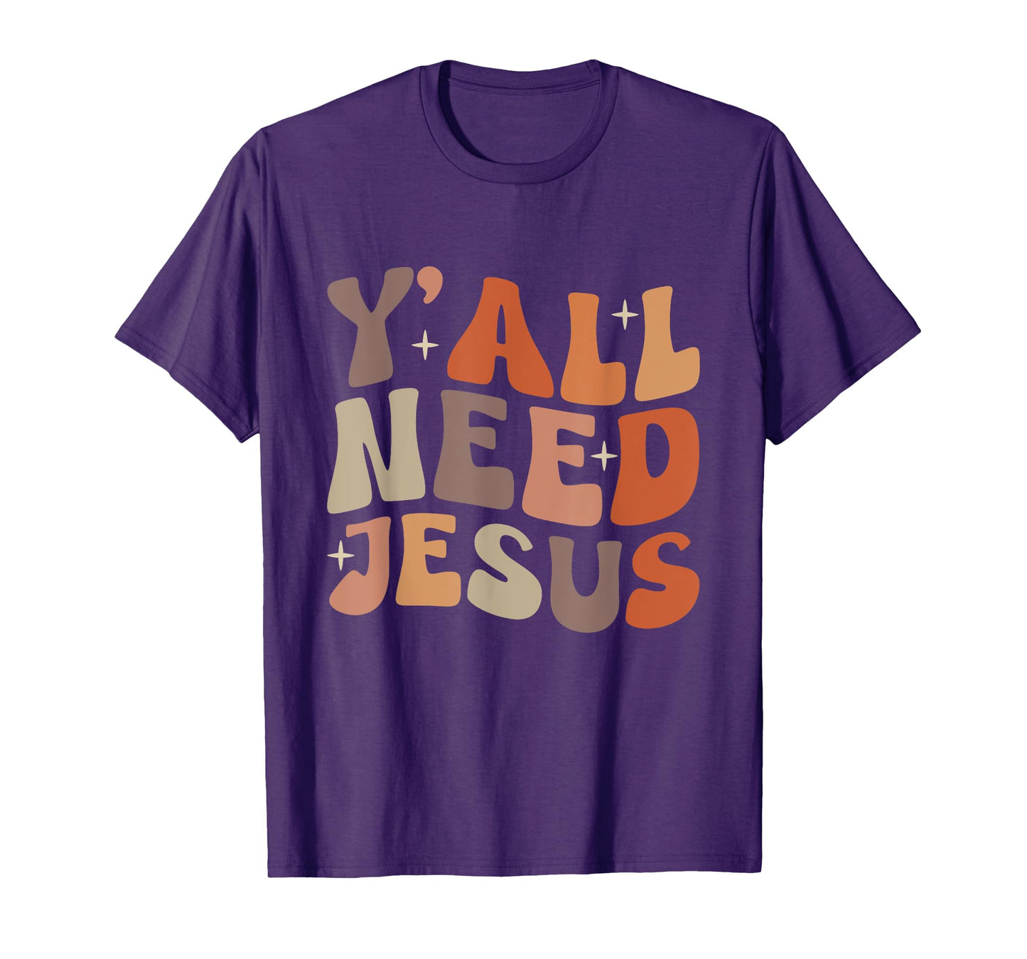 Groovy Y'all Need Jesus Fall Vibe Autumn Season Thanksgiving T-Shirt
