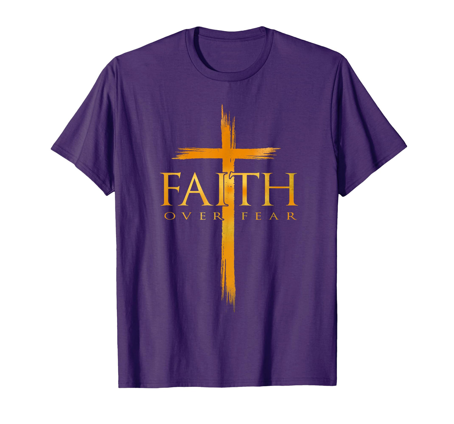 Faith Over Fear American Christian Cross God Jesus T-Shirt