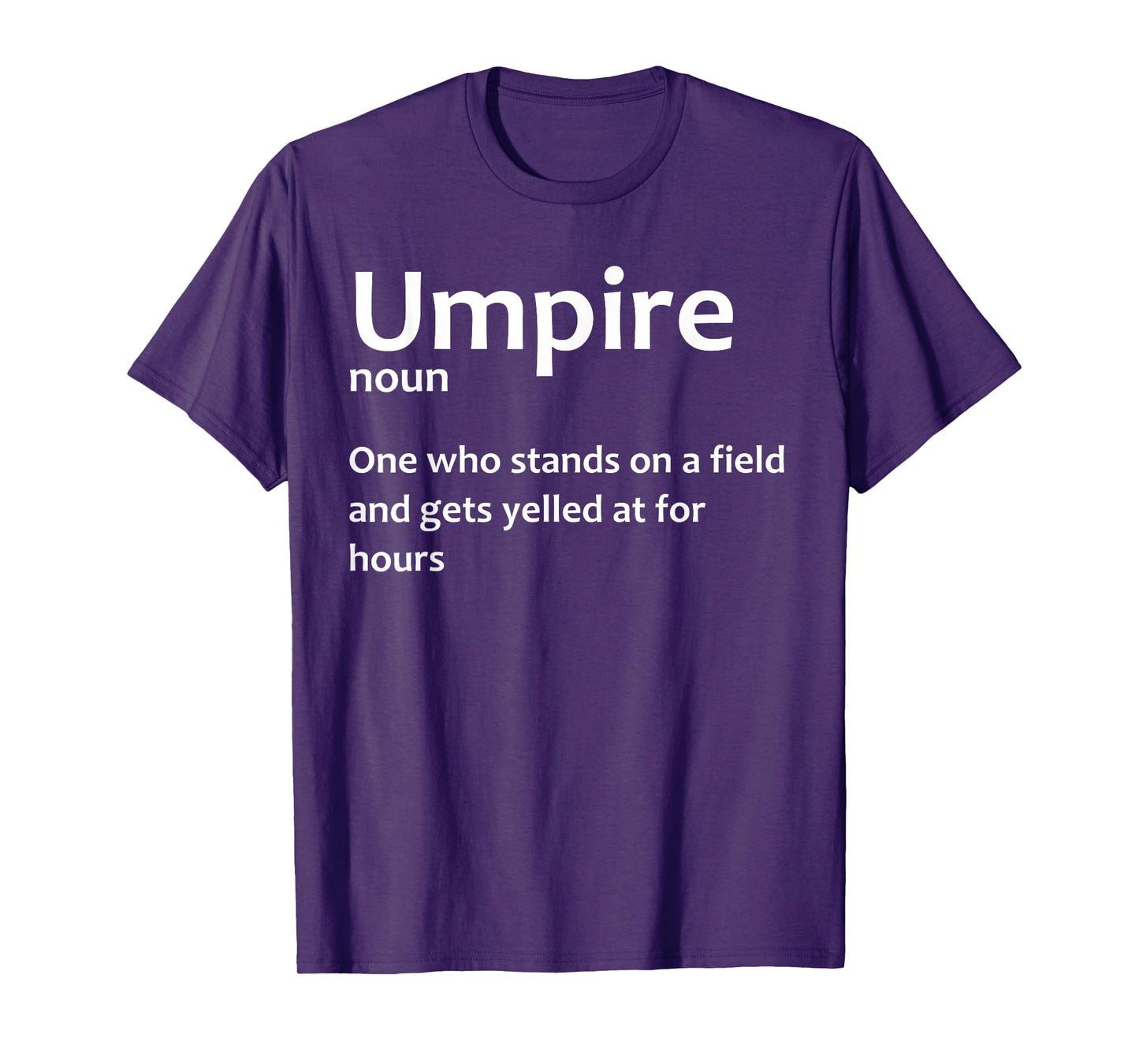 Best Umpire Design For Men Women Softball Baseball Umpire T-Shirt