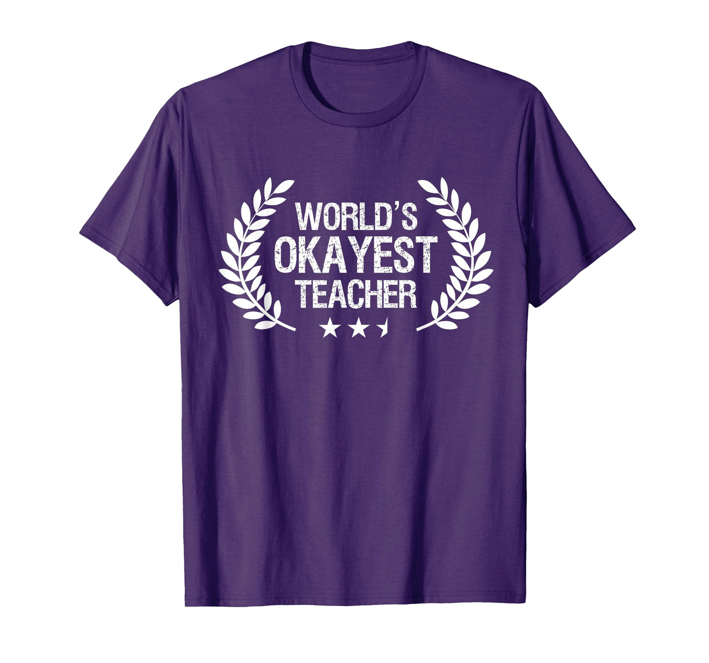 Funny Teacher Shirts World's Okayest Teacher School Humor T-Shirt