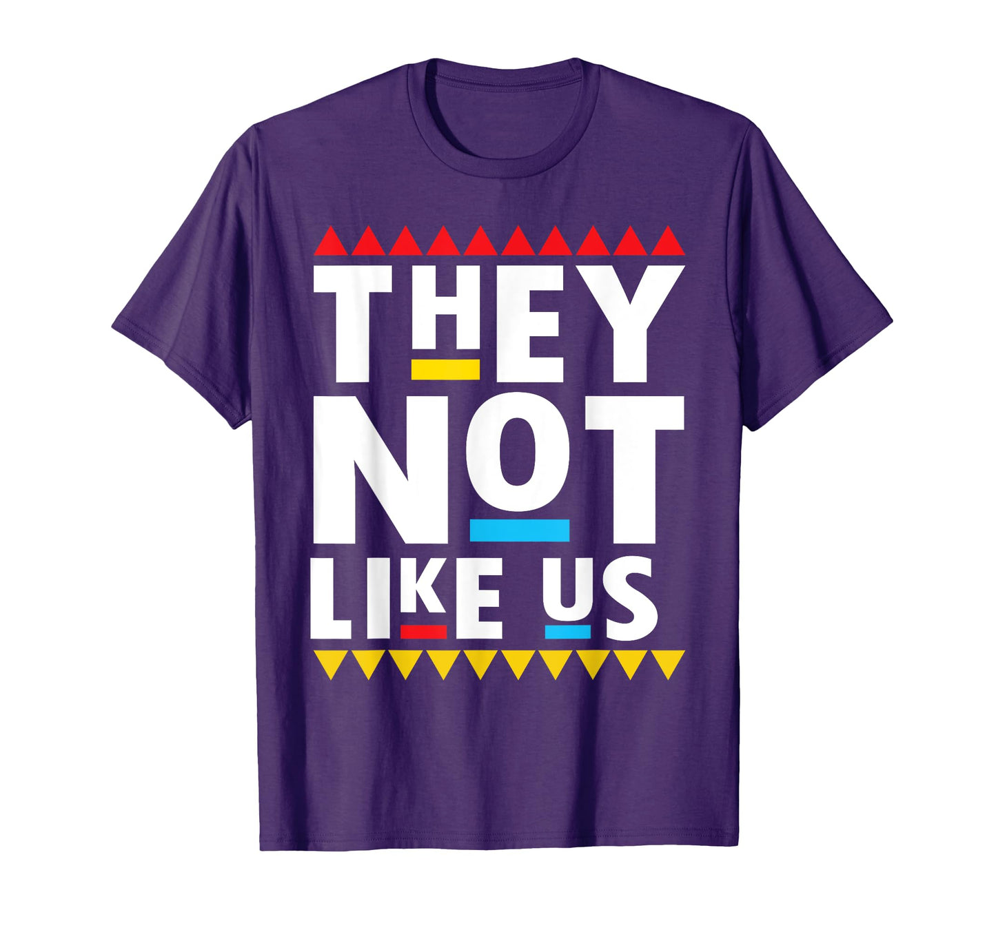 Funny sayings They not like it us T-Shirt