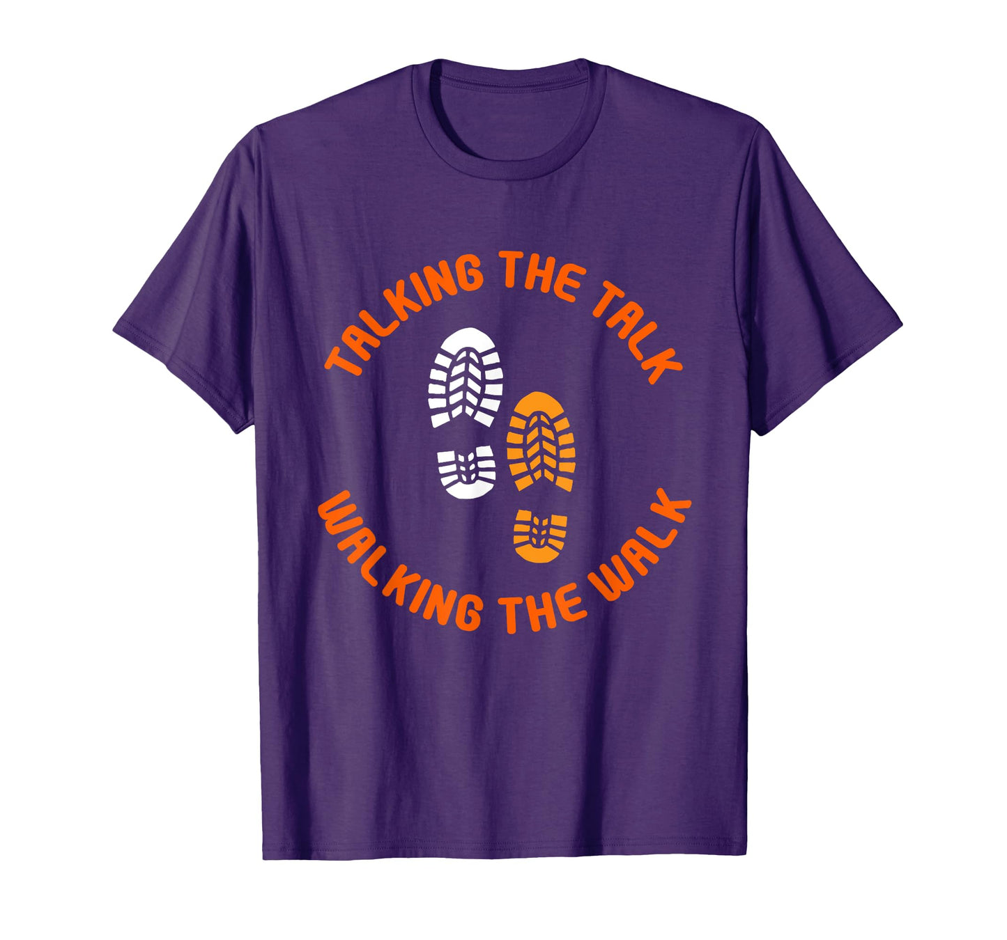Talking the talk and walking the walk T-Shirt
