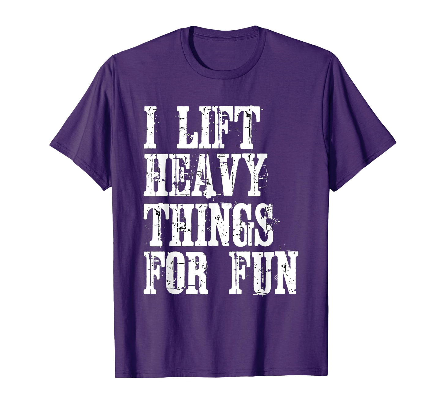Funny Strongman i Lift Heavy Things fitness weight lifting T-Shirt