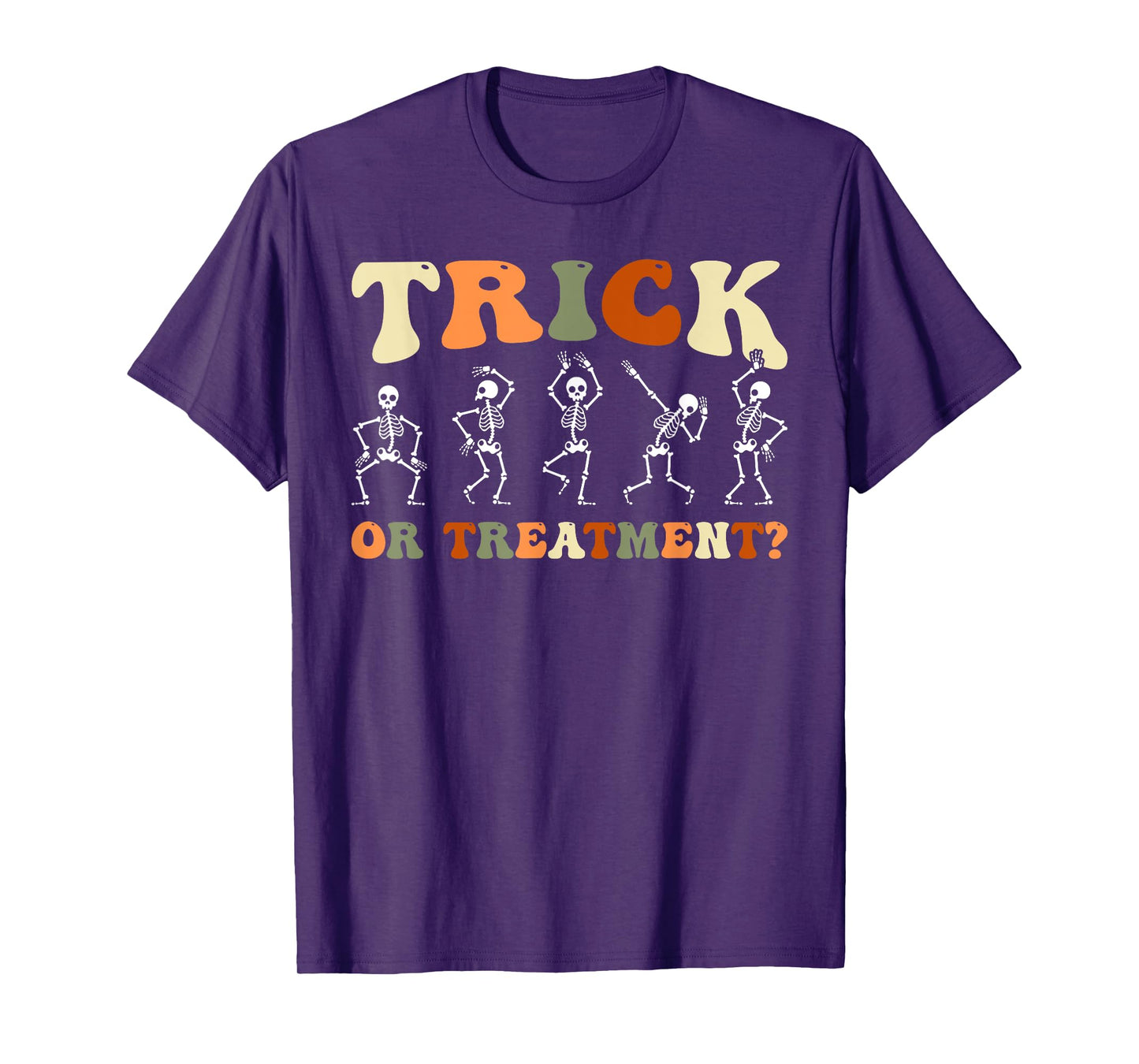 Trick Or Treatment Physical Therapy PT Halloween Skeletons T-Shirt