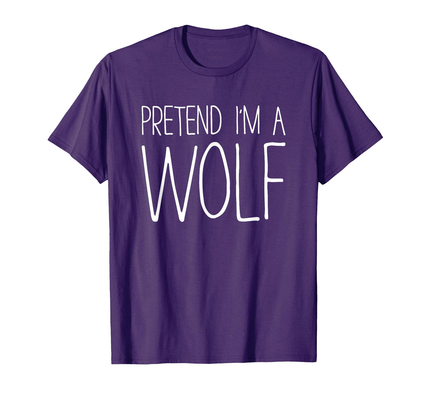 Pretend I'm A Wolf Shirt Adult Kids Men Women Costume T-Shirt
