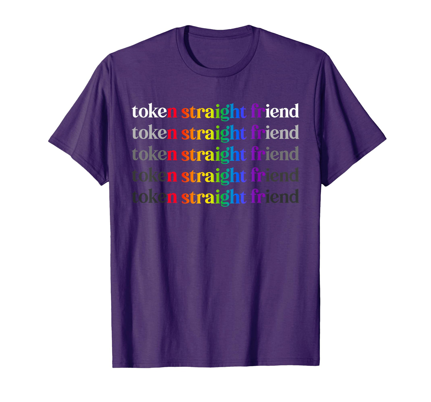 Token Straight Friend T-Shirt