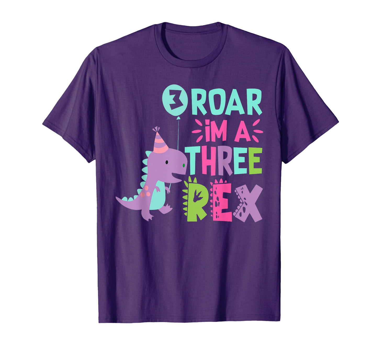 Roar I'm A Three Rex Birthday Girl Dinosaur Lover 3 Year Old T-Shirt
