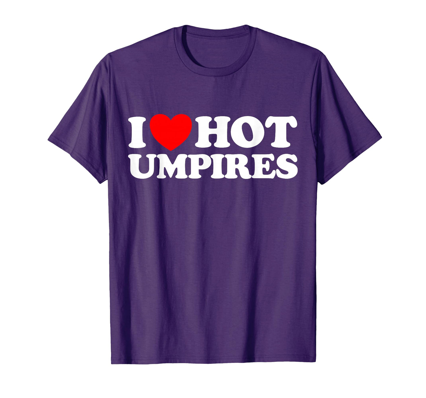 Love Umpire Funny Cute Baseball Game League Player Ump Fan T-Shirt