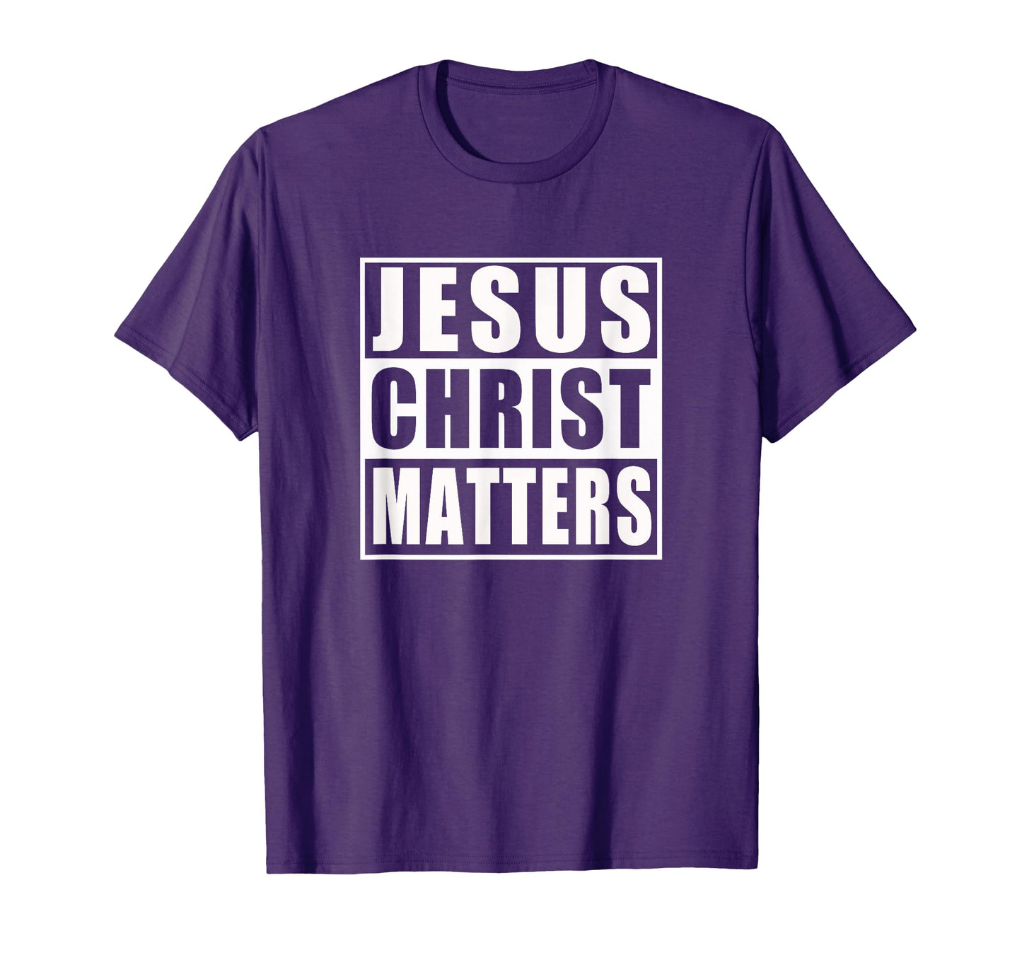 Jesus Christ Matters Christian Shirt T-Shirt