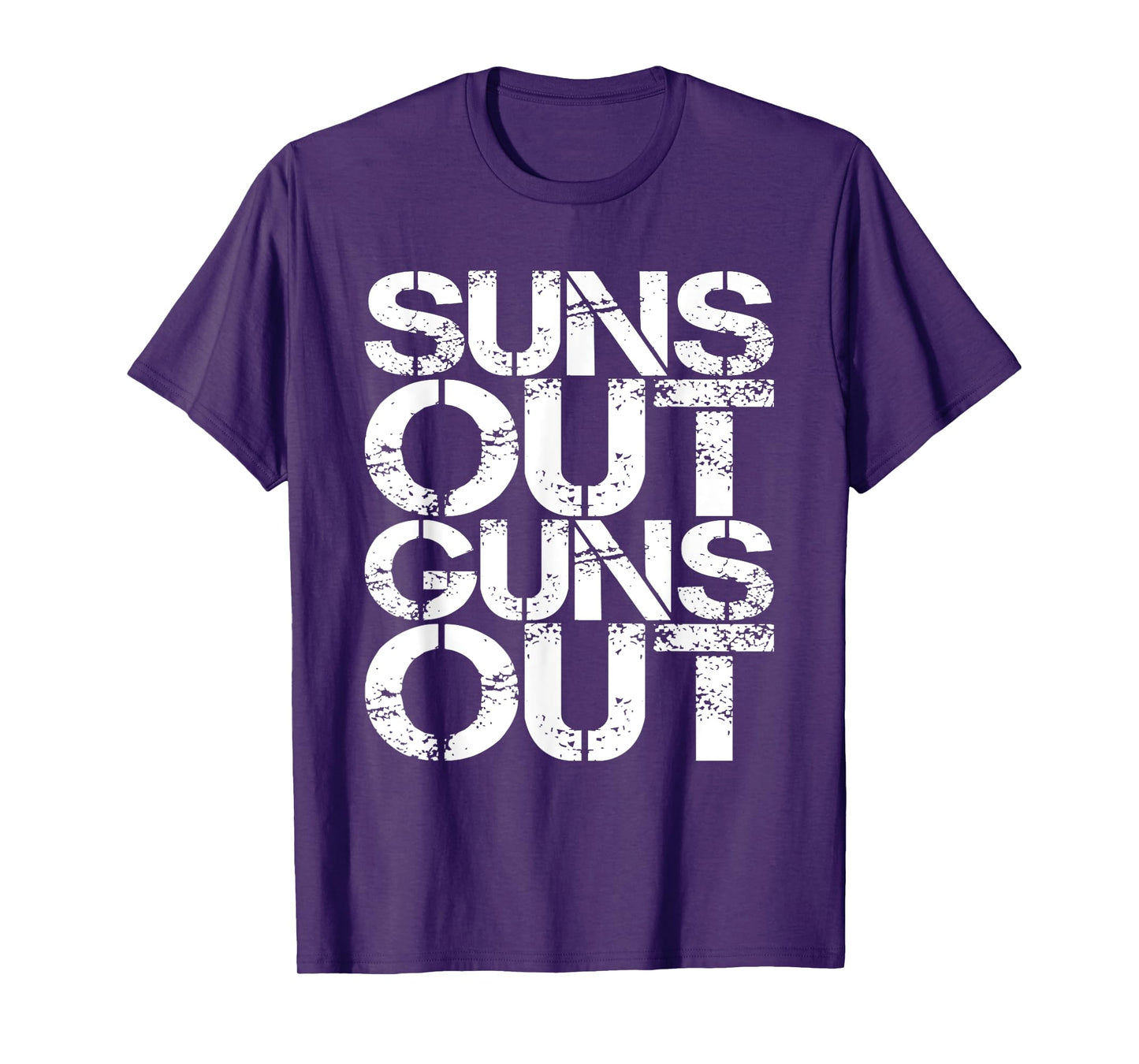 Suns Out Guns Out Workout Funny Gym Muscle Exercise Sunsout T-Shirt