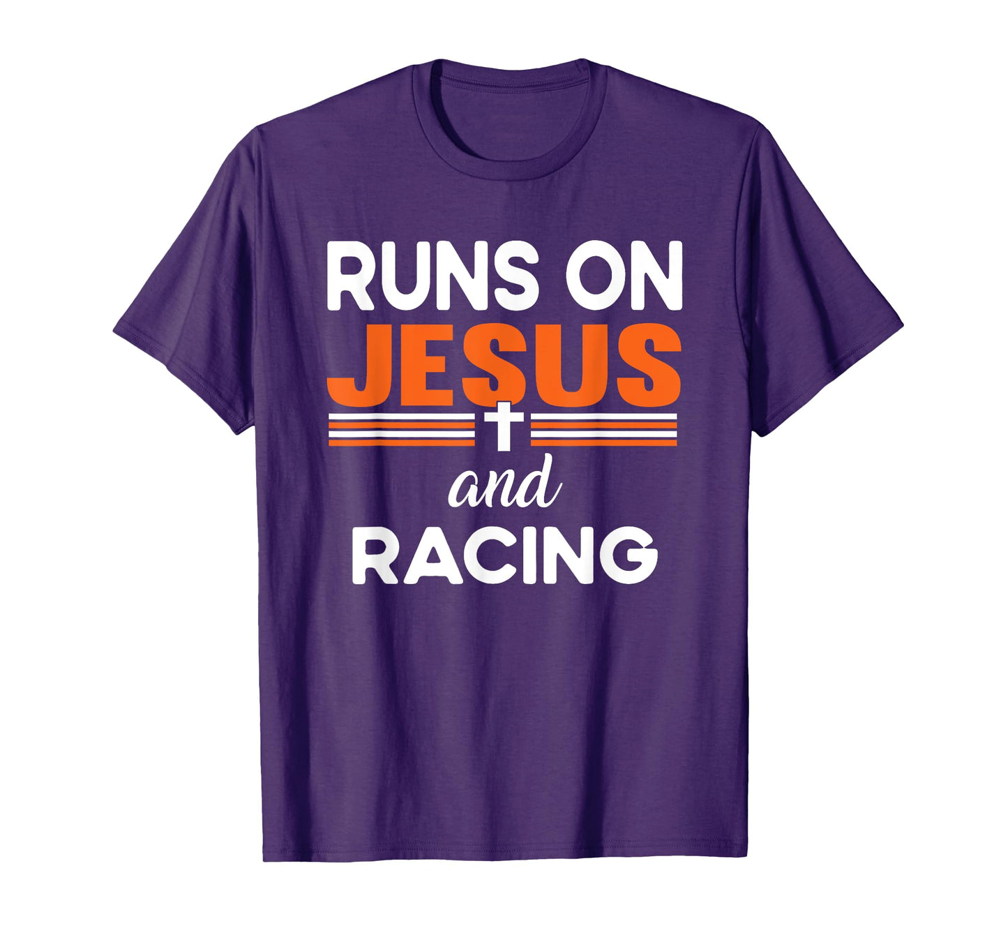 Runs on Jesus and Racing Christian Religious T-Shirt